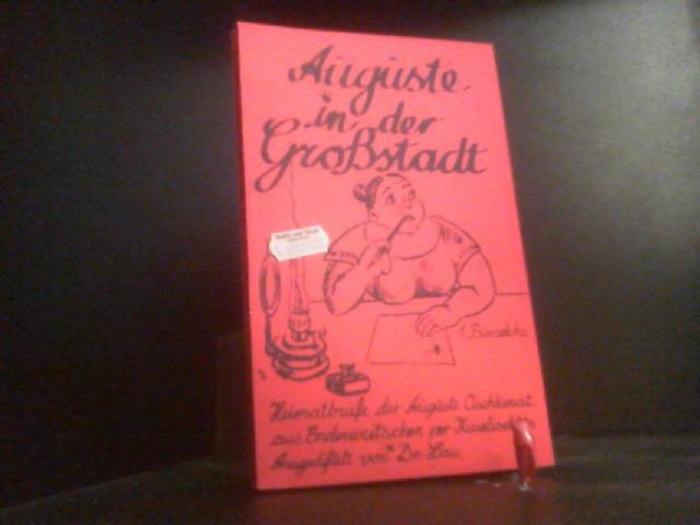 Auguste in der Großstadt I - Lau, Alfred