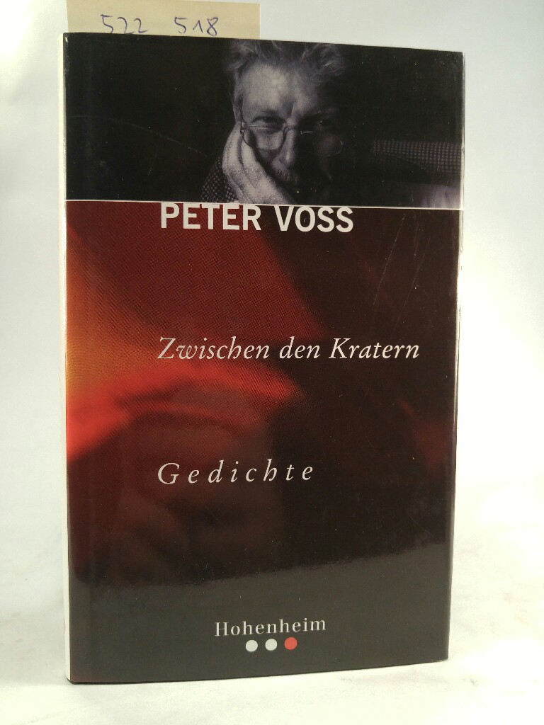 Zwischen den Kratern. Gedichte. [Neubuch] - Voss, Peter