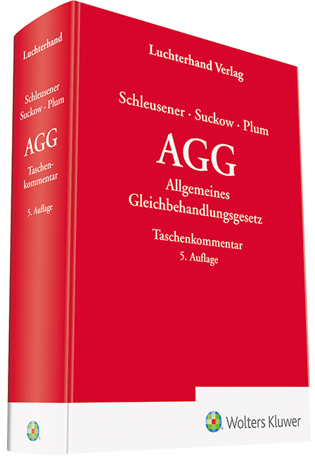 AGG Taschenkommentar Allgemeines Gleichbehandlungsgesetz - Kommentar - Schleusener, Aino, Jens Suckow und Martin Plum