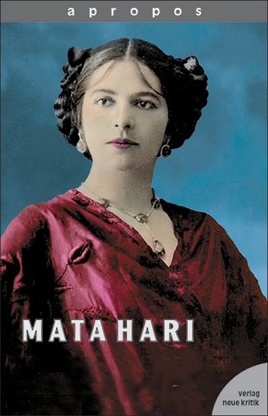 Apropos, Bd.8, Mata Hari - Lüders, Christine