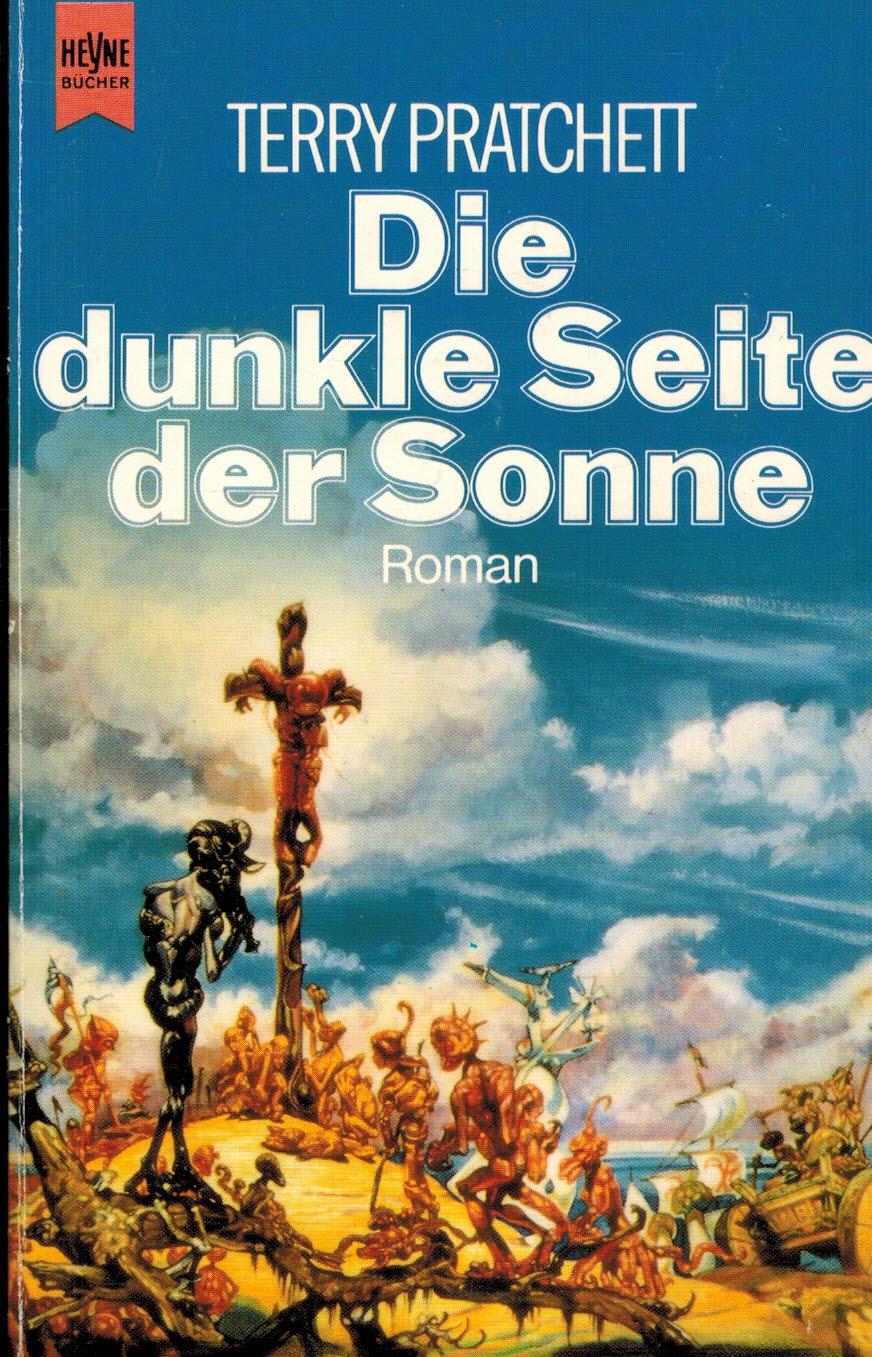 Die dunkle Seite der Sonne. Roman - Pratchett, Terry