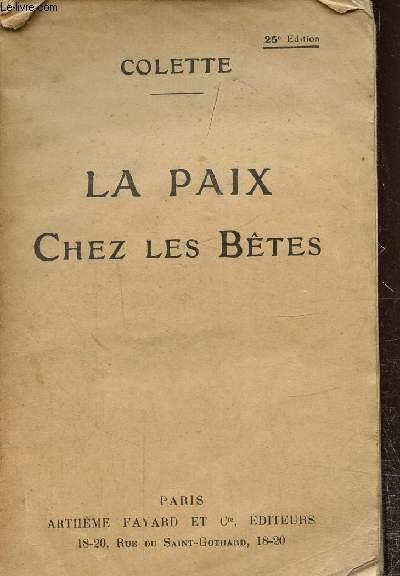 La paix chez les bêtes Colette [Bon] [Couverture souple]