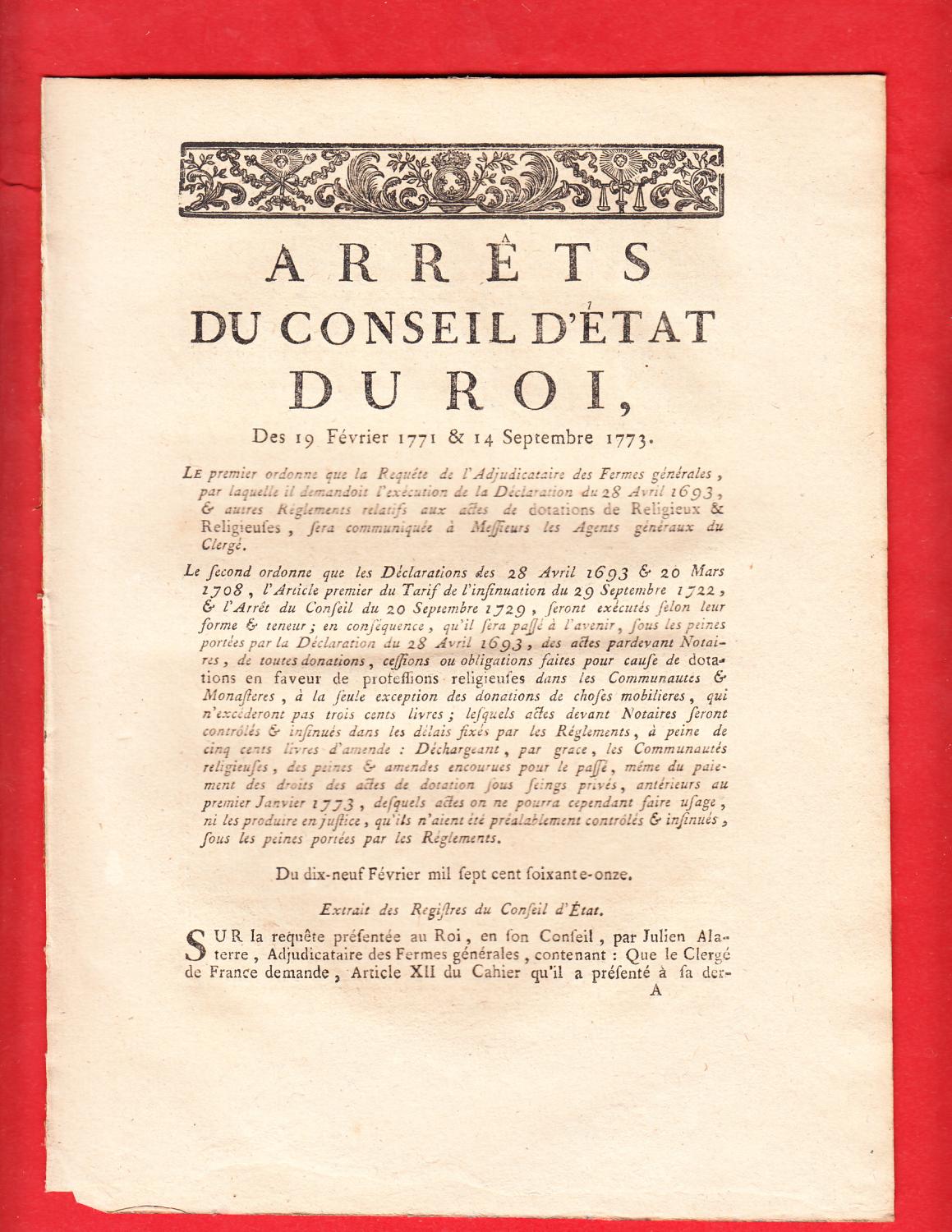 ARRÊTS DU CONSEIL D'ÉTAT DU ROI, Des 19 Février 1771 & 14 Septembre ...