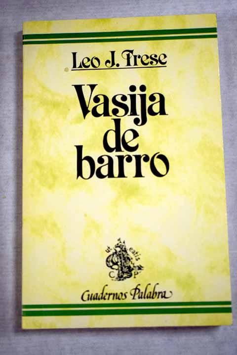 Vasija de barro - Frese, Leo J.