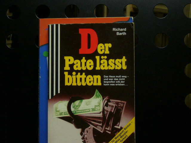 Der Pate lässt bitten - Barth, Richard