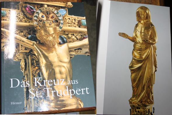 Das Kreuz aus St. Trudpert in Münstertal / Schwarzwald in der Staatlichen Ermitage St. Petersburg - Mangold, Klaus und Molodkovets, Yuri (Aufnahmen)