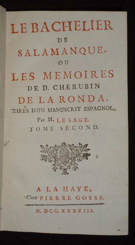 Le Bachelier de Salamanque, ou les mémoires de D. Cherubin de la Ronda, tirés d'un manuscrit espagnol par M. Le Sage (Tome 2) - Le Sage
