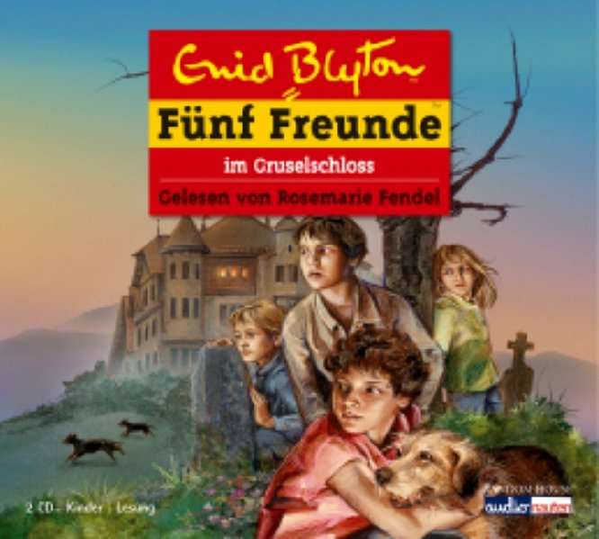 Fünf Freunde im Gruselschloss - Blyton, Enid