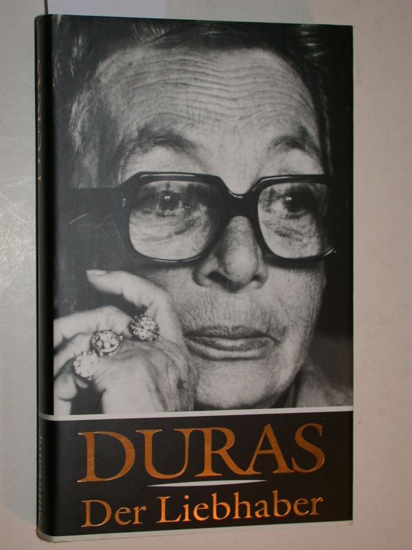 Der Liebhaber. Übersetzt von Ilma Rakusa. - Duras, Marguerite