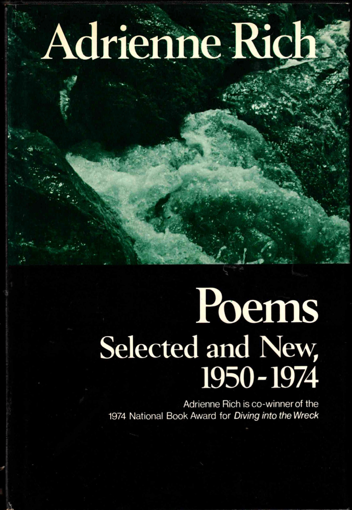 Poems: Selected and New, 1950-1974 - Rich, Adrienne