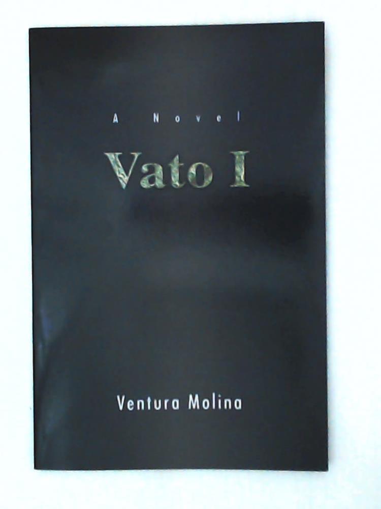 Vato I - Molina, Ventura