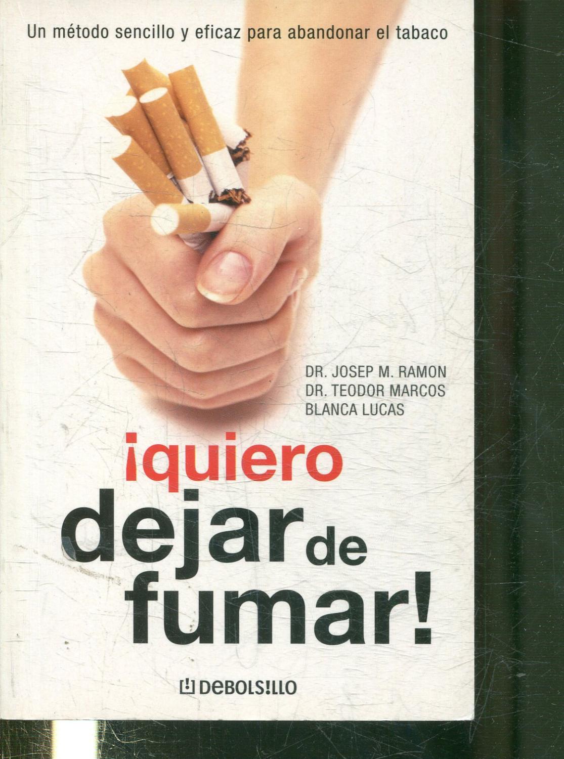 QUIERO DEJAR DE FUMAR! - RAMON/MARCOS, Dr. Josep/ Dr. Teodor.