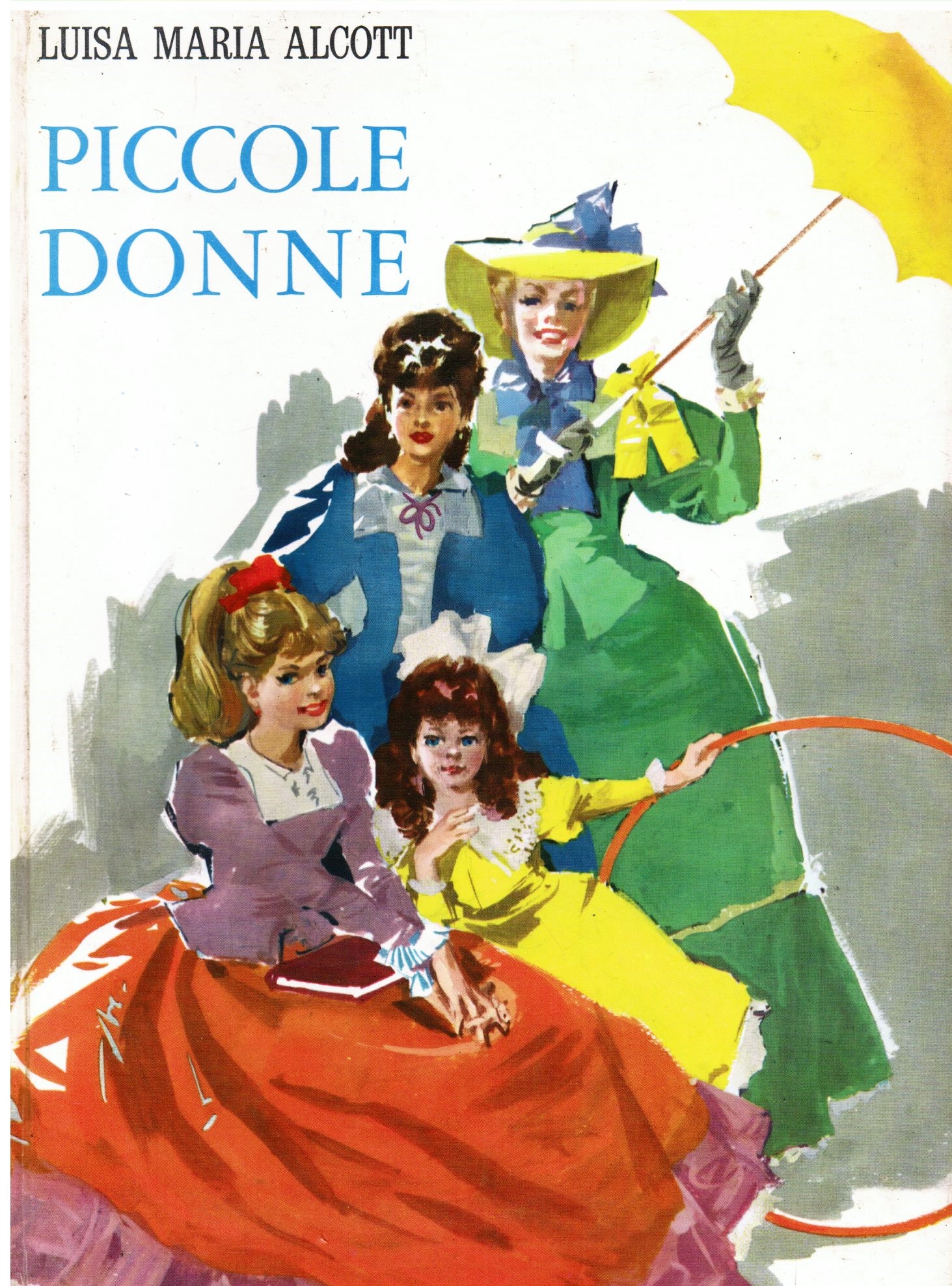 Piccole donne - Alcott Louisa May