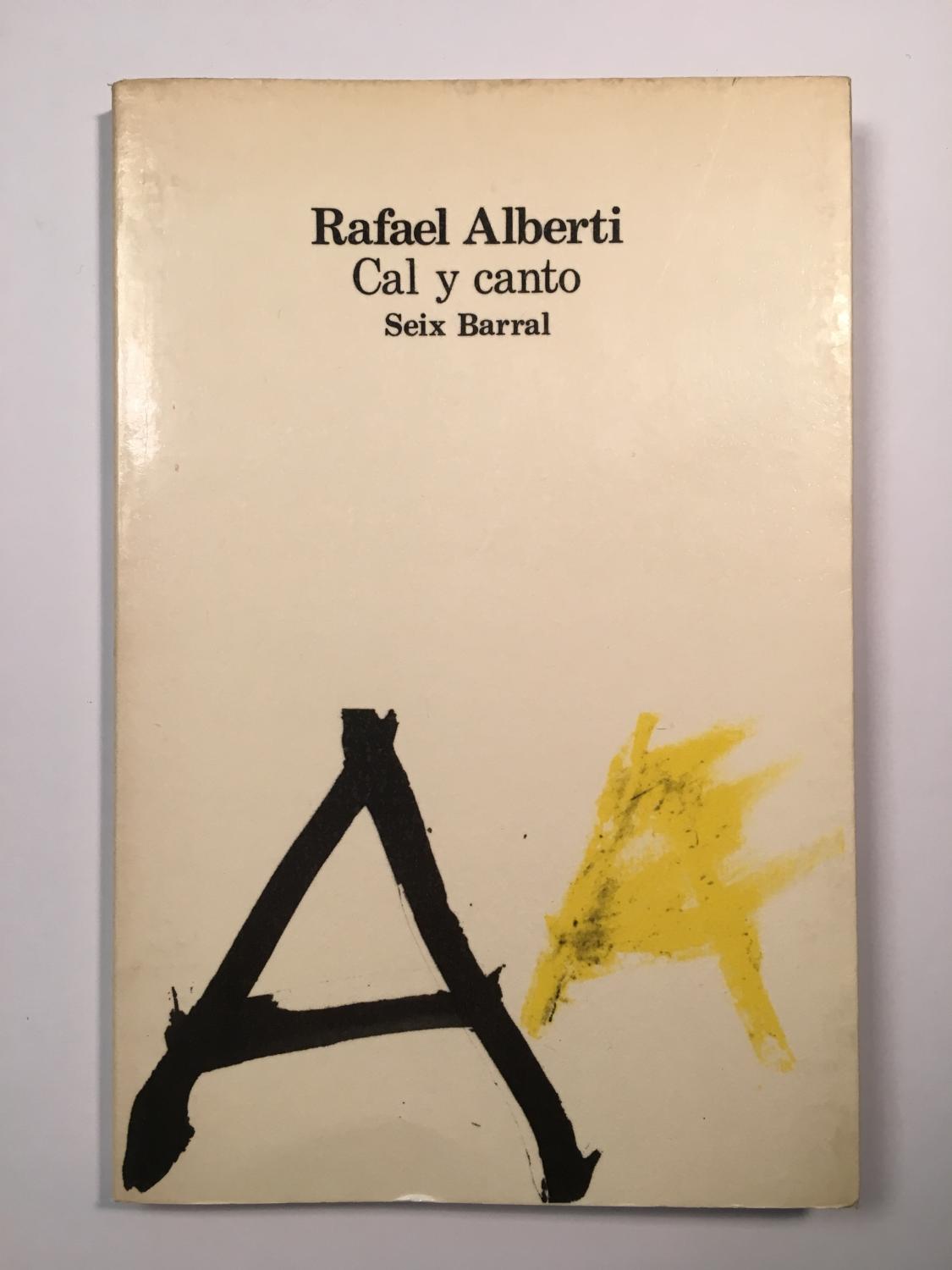 Cal y canto (1926-1927) - Rafael Alberti