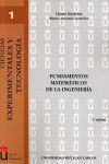 FUNDAMENTOS MATEMáTICOS DE LA INGENIERA - KINDELáN, ULTANO ; FONTELOS, MARCO ANTONIO