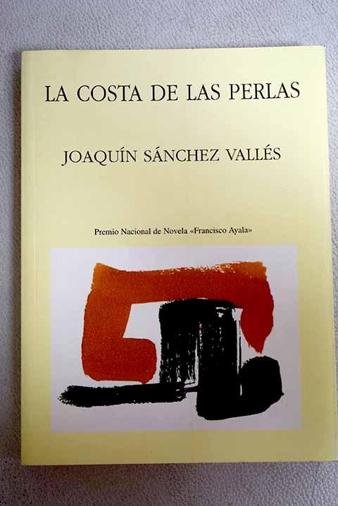 La costa de las perlas - Sánchez Vallés, Joaquín