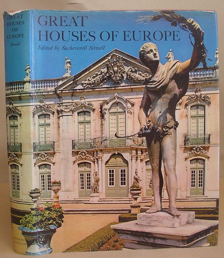 Great Houses Of Europe by Sitwell, Sacheverell Very Good (1961) 1st