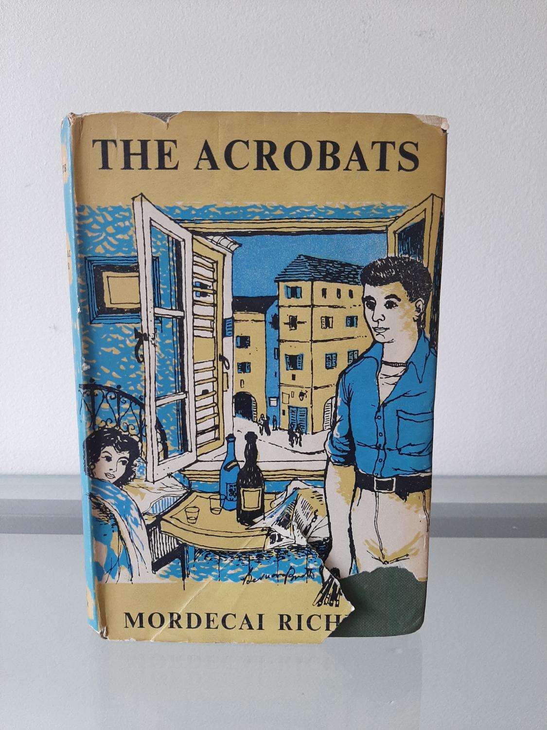 The Acrobats Mordecai Richler [Assez bon] [Couverture rigide]