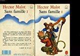 Sans Famille Tome 1 - Malot Hector