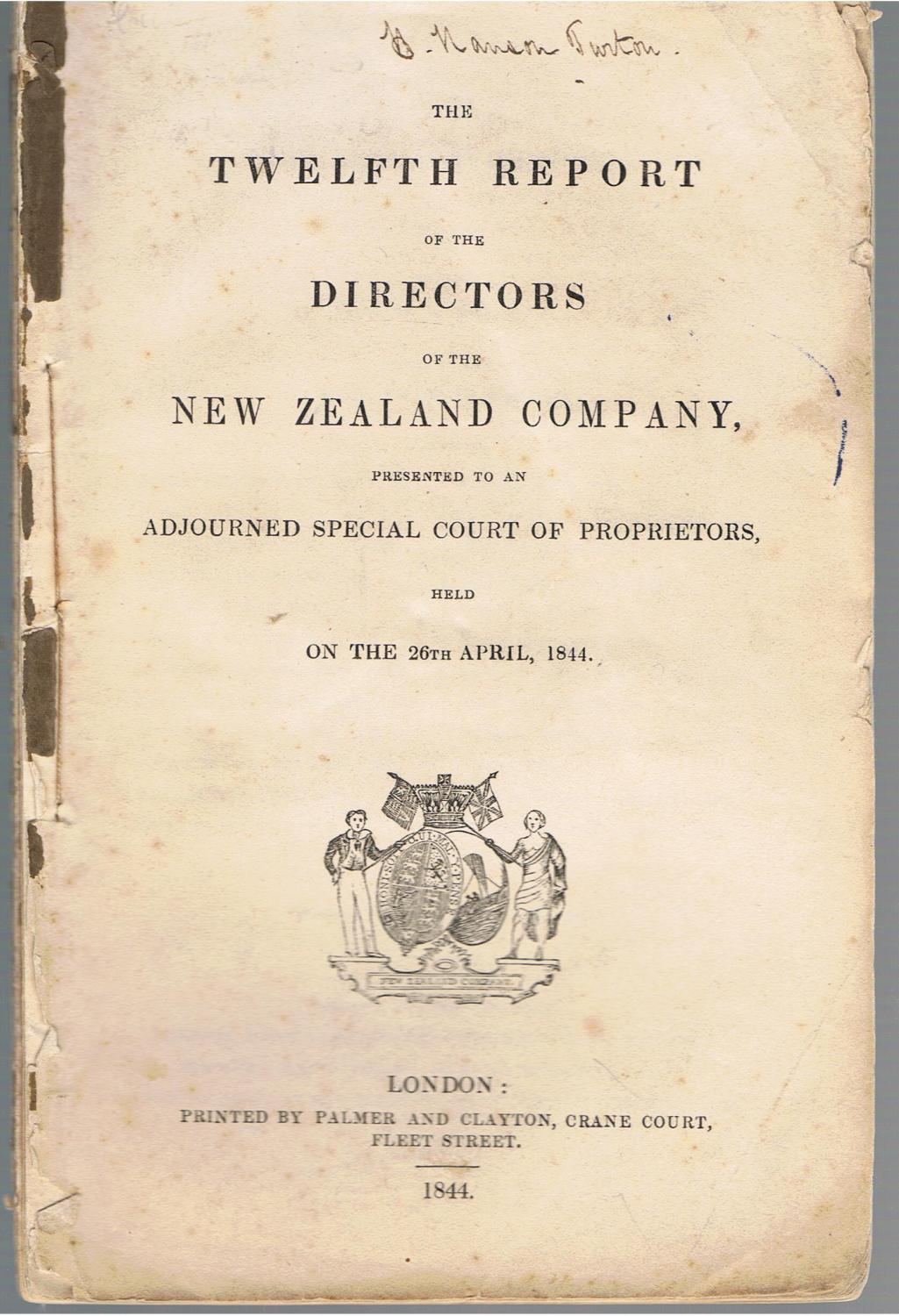 The Twelfth Report of the Directors of the New Zealand Company ...