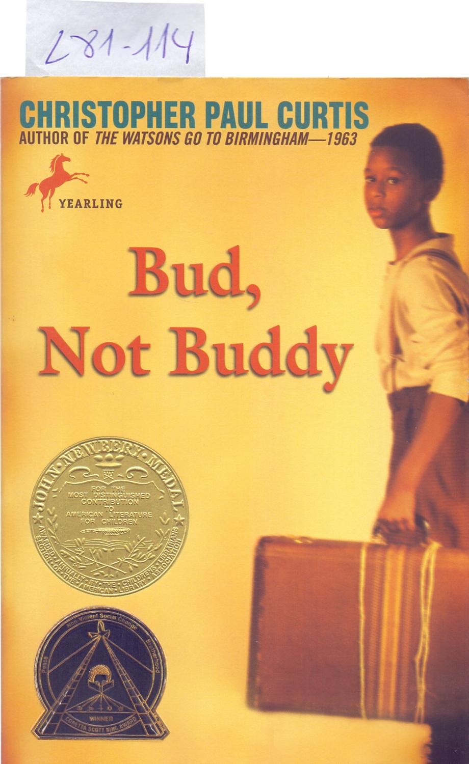 BUD, NOT BUDDY - Christopher Paul Curtis