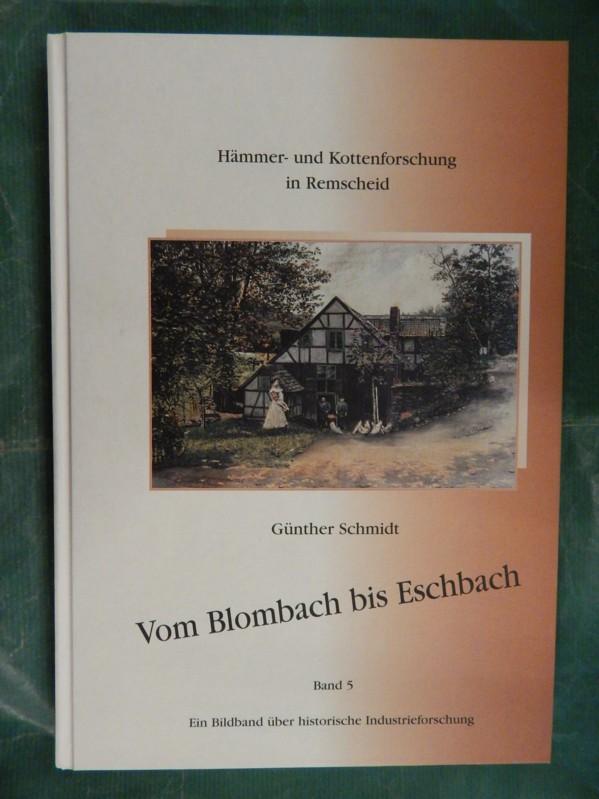 Hämmer und Kottenforschung - Vom Blombach bis Eschbach - Schmidt, Günther