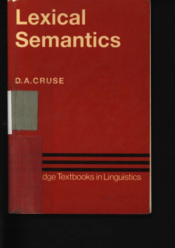 Lexical semantics - Cruse, David A.