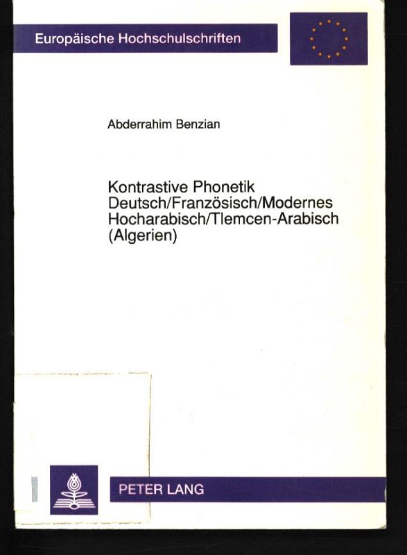 Kontrastive Phonetik Deutsch, Französisch, modernes Hocharabisch, Tlemcen-Arabisch (Algerien) 113 - Benzian, Abderrahim