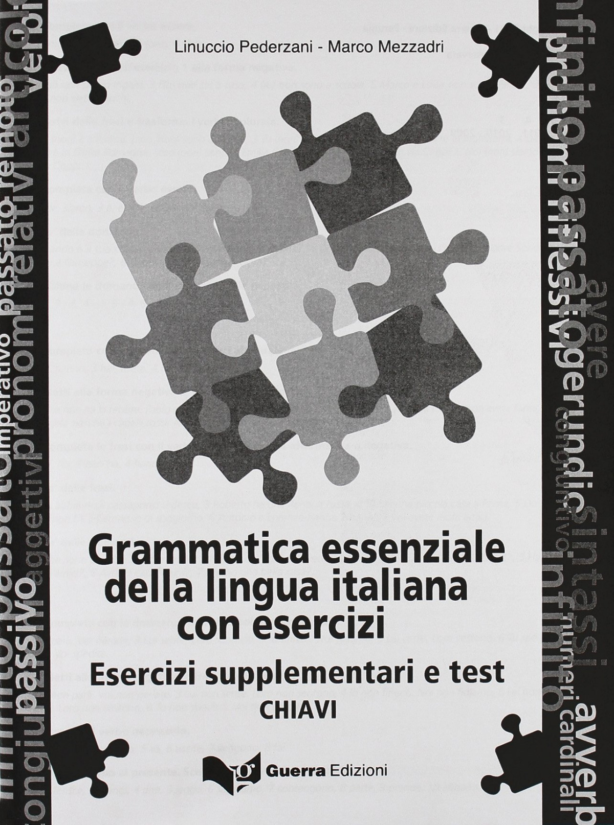 Grammatica essenziale (chiavi esercizi) - Mezzadri, Marco