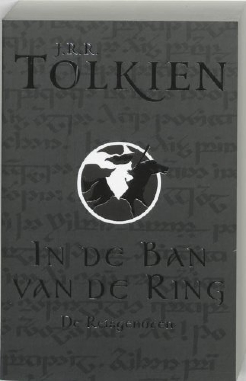 In de ban van de ring (1) - de reisgenoten - Tolkien, J.J.R.
