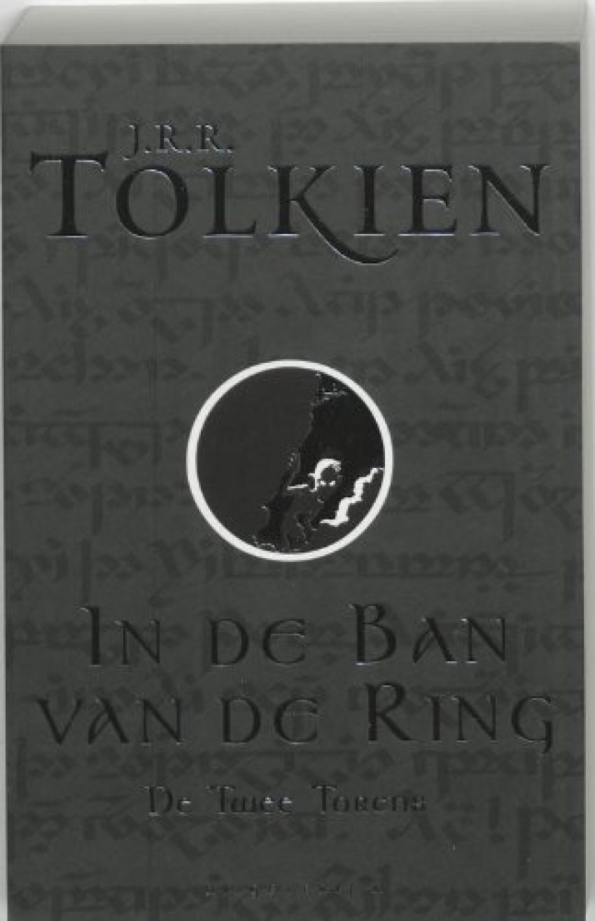 In de ban van de ring (2) - de twee torens - Tolkien, J.J.R.