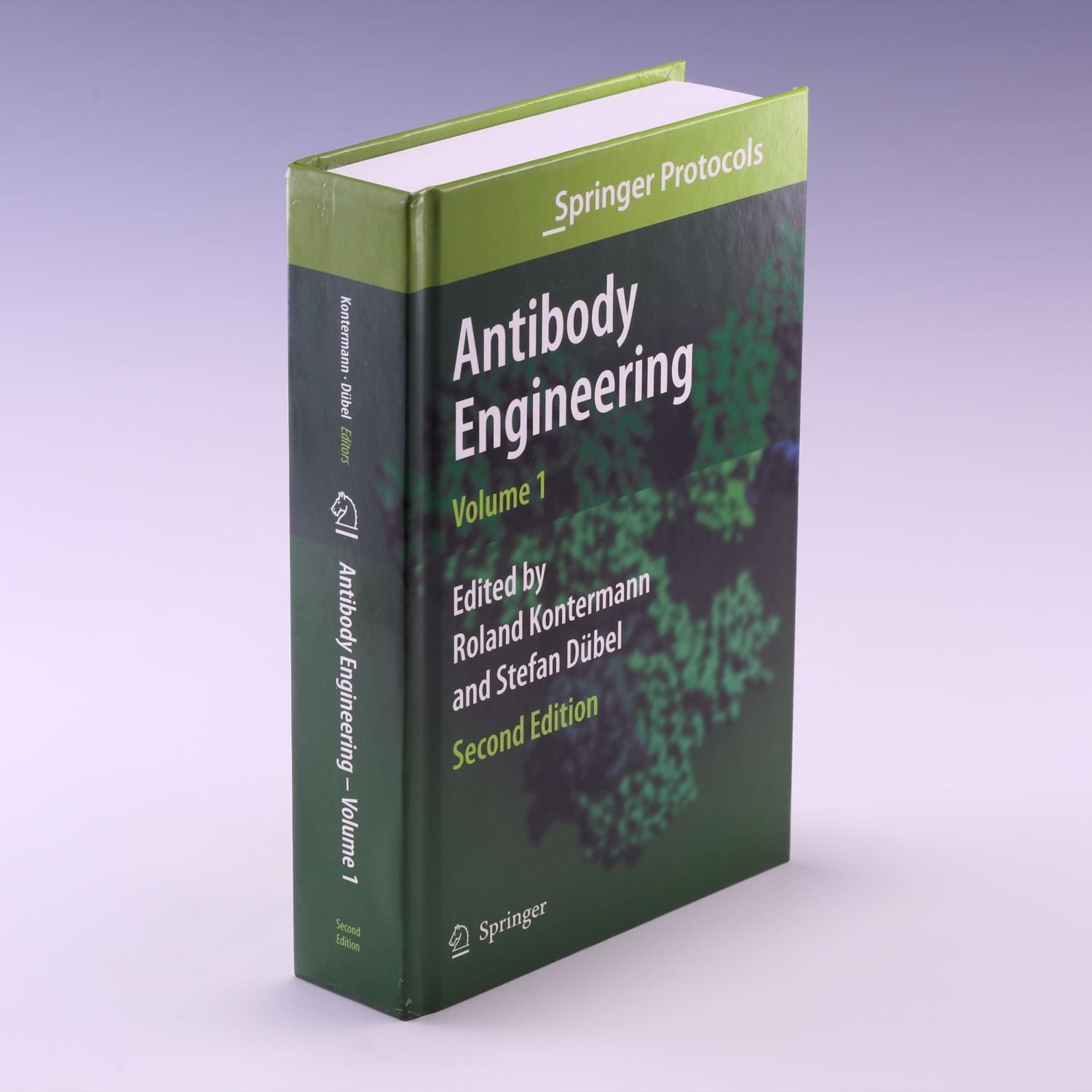 Antibody Engineering Volume 1 (Springer Protocols Handbooks) - Roland E. Kontermann & Stefan Dübel