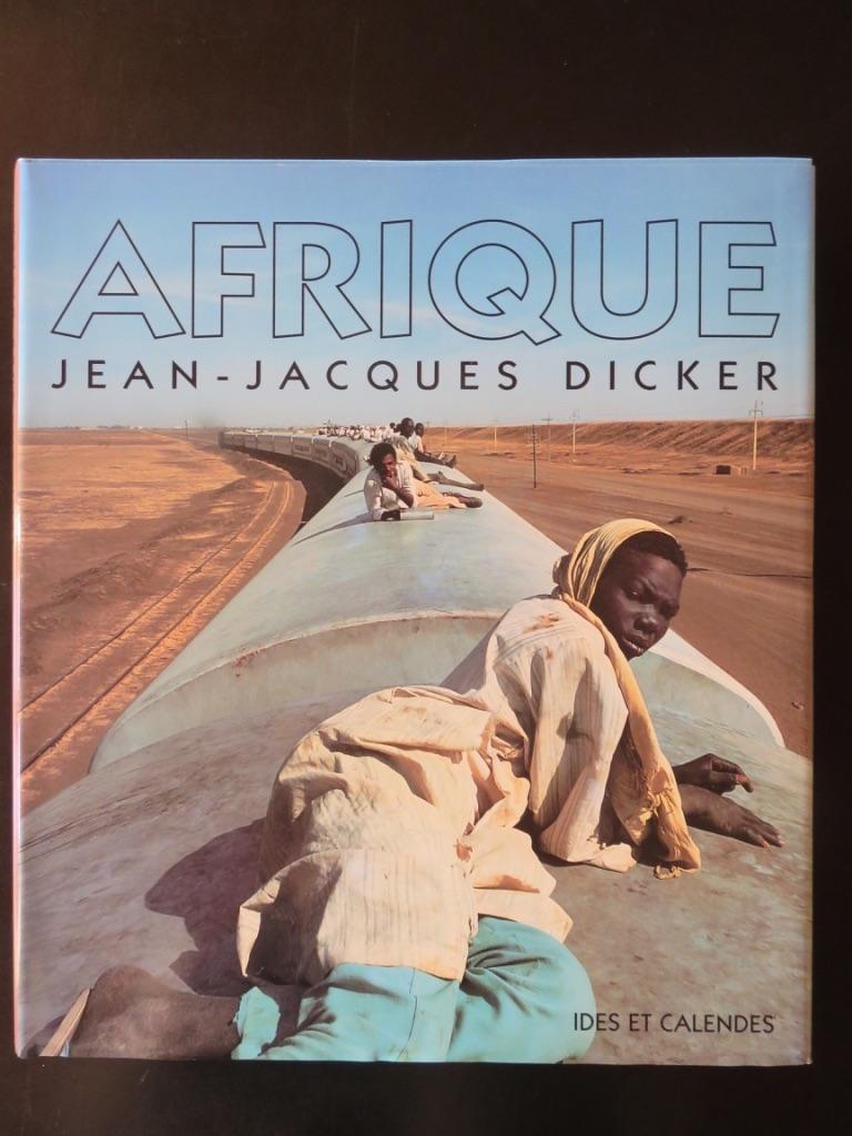 Afrique by Dicker Jean-Jacques: Très bon Couverture rigide (2004 ...