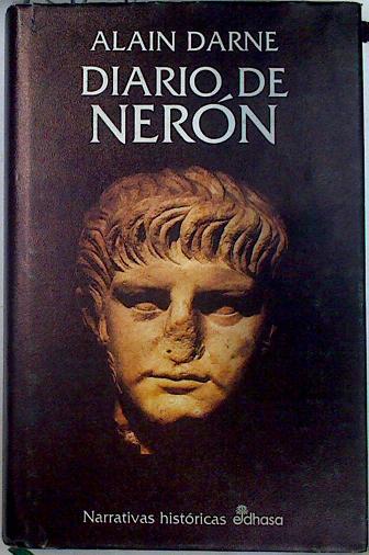 Diario de Nerón, - Darne, Alain