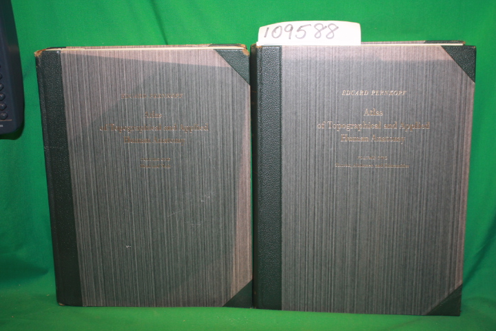 Atlas Of Topographical And Applied Human Anatomy Vols 1 & 2 Atlas Of Topographical And Applied Human Anatomy Vols 1 & 2