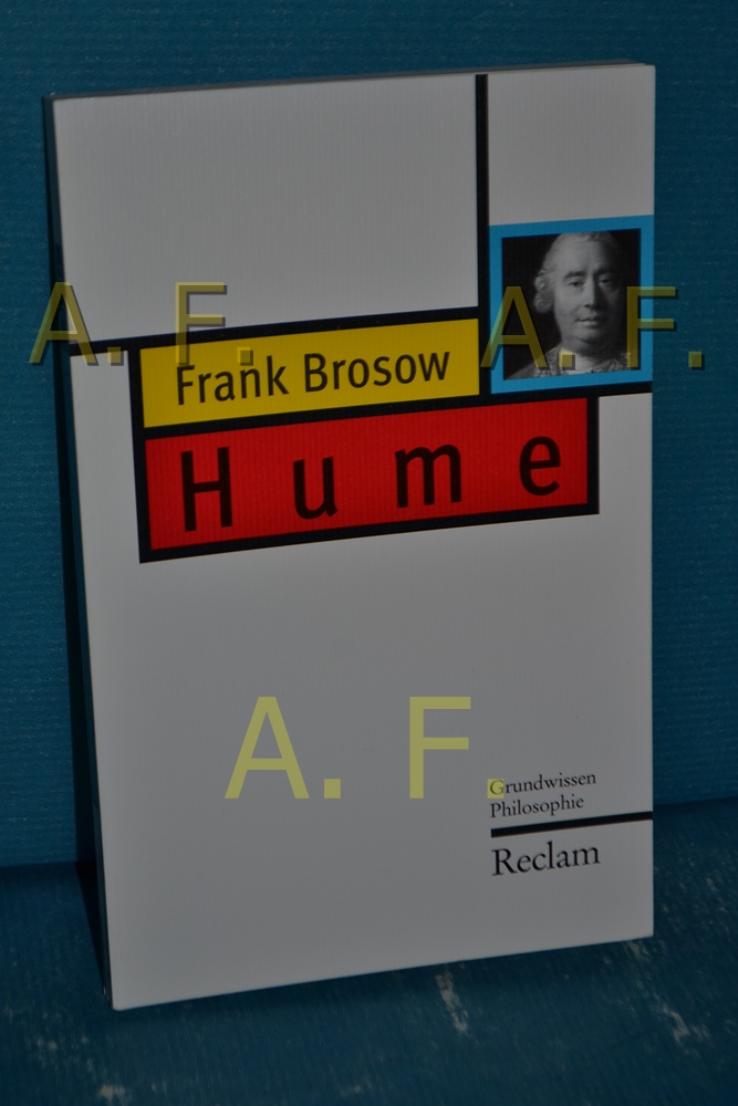 Hume. von / Reclam Taschenbuch , Nr. 20334 : Grundwissen Philosophie - Brosow, Frank