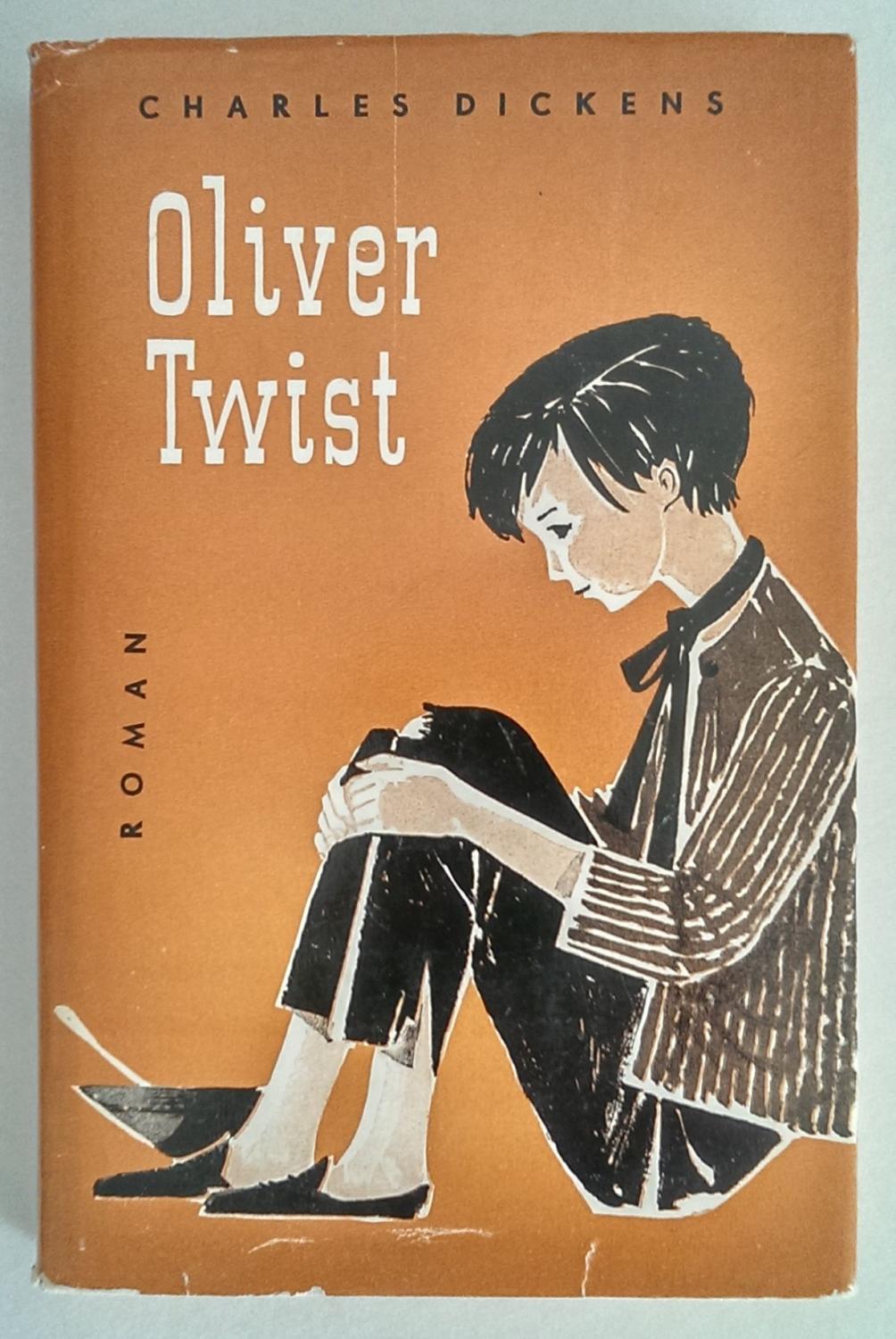 Oliver Twist. Roman. - Dickens, Charles