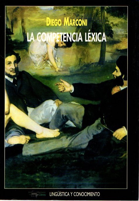 La competencia léxica . - Marconi, Diego