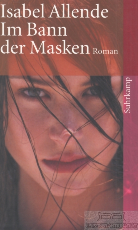 Im Bann der Masken Roman - Allende, Isabel