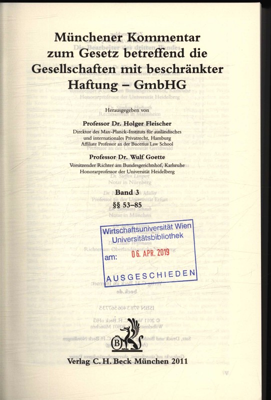 Münchener Kommentar zum Gesetz betreffend die Gesellschaften mit beschränkter Haftung - GmbHG , - Fleischer, Holger