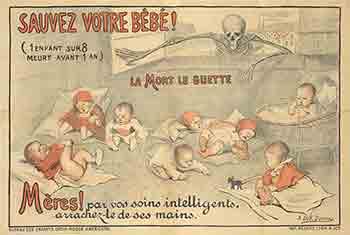 Sauvez Votre Bebe 1 Enfant Sur 8 Meurt Avant 1 An La Mort Le Guette Meres Par Vos Soins Intelligents Arrachez Le De Ses Mains First Edition By Dick Dumas Alice Born 1878 Sauvez Votre Bebe 1 Enfant Sur 8 Meurt Avant 1 An La Mort Le Guette Meres Par Vos Soins Intelligents Arrachez Le De Ses Mains First Edition By Dick Dumas Alice Born 1878