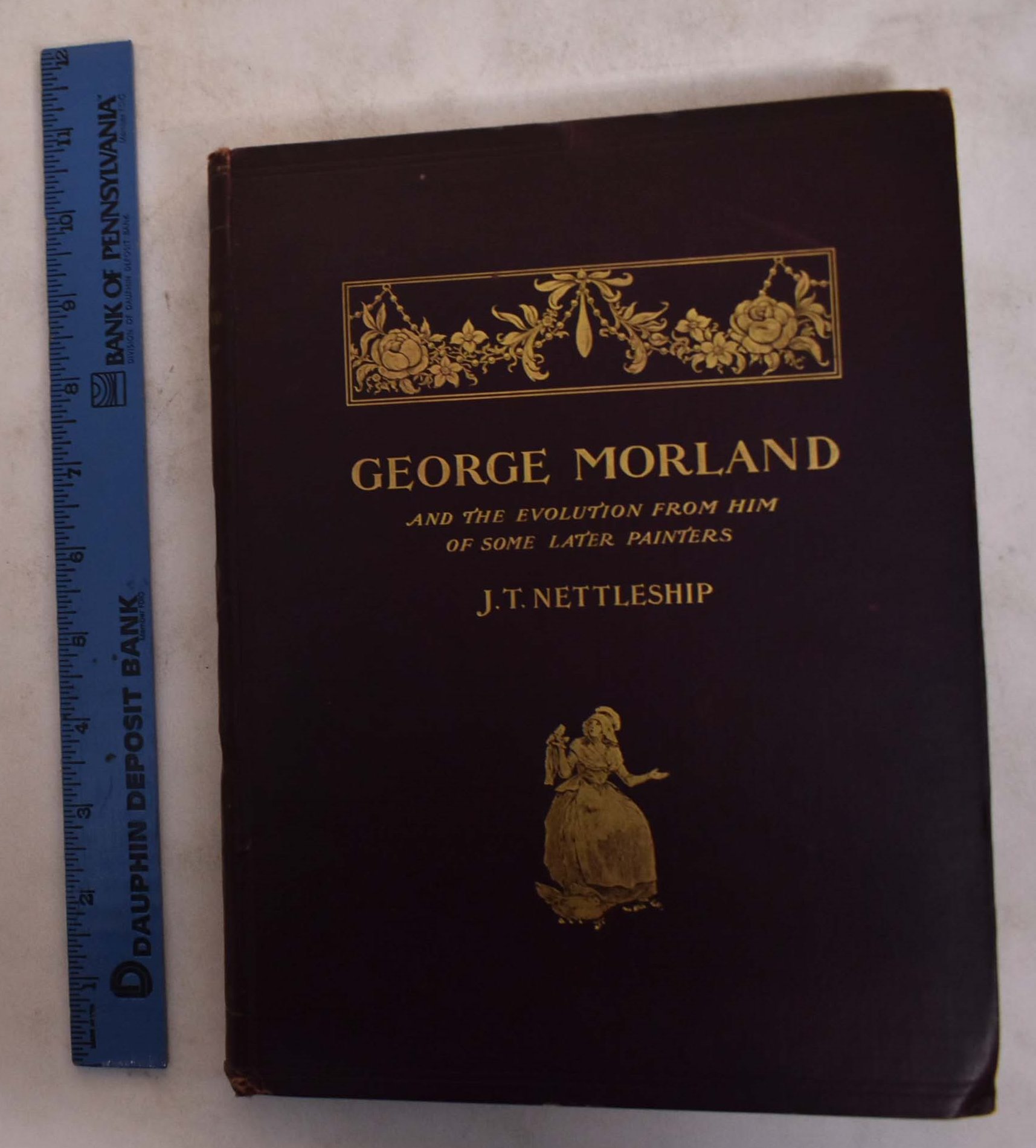 George Morland and the Evolution From him of Some Later Painters Nettleship, J.T. [ ] [Couverture rigide]