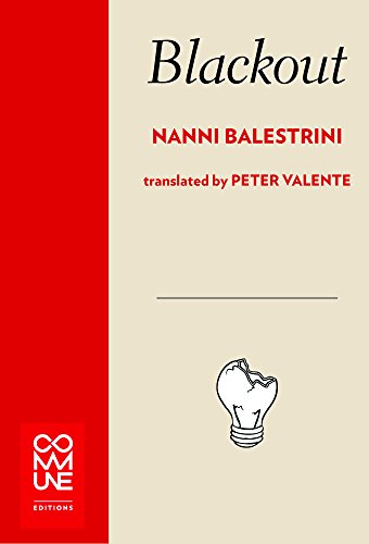 Blackout by Balestrini, Nanni [Paperback ] - Balestrini, Nanni