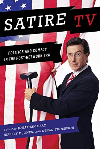 Satire TV: Politics and Comedy in the Post-Network Era Hardcover