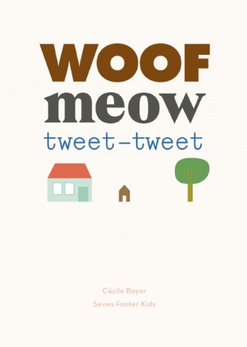 Woof Meow Tweet-Tweet [Hardcover ]