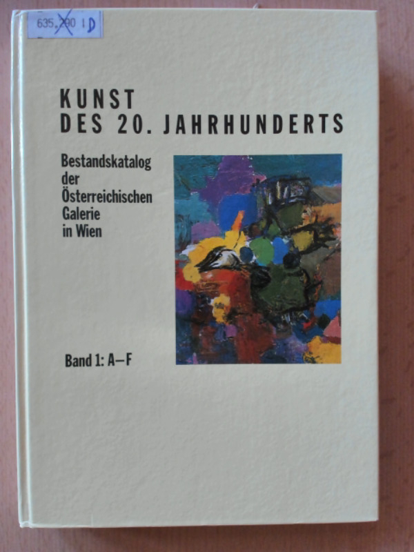 Kunst des 20. Jahrhunderts. (2 Bände) Bestandskatalog der Österreichischen Galerie des 20. Jahrhunderts. - Reiter, Cornelia und Stephan Koja