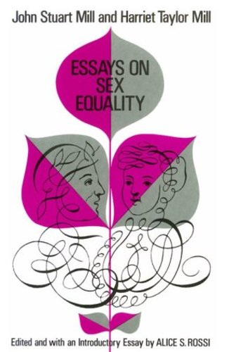 Essays on Sex Equality [Soft Cover ] - Mill, John Stuart