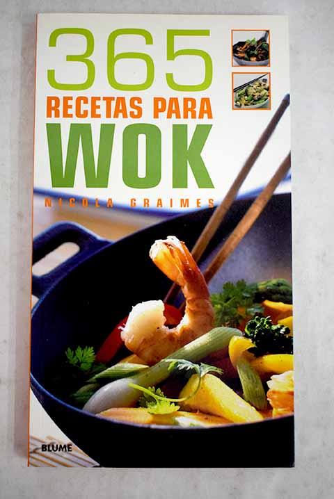 365 recetas para wok - Graimes, Nicola