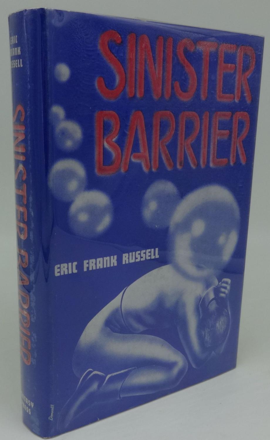 Sinister Barrier by Eric Frank Russell Sinister Barrier by Eric Frank Russell