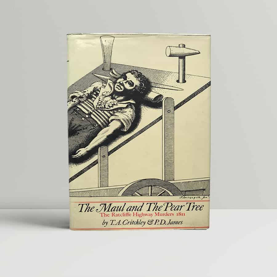 The Maul and The Pear Tree - SIGNED by James James, P D [ ]